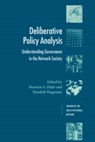 Deliberative Policy Analysis - MAARTEN A. (UNIVERSITEIT VAN AMSTERDAM) HAJER ; HENDRIK (RIJKSUNIVERSITEIT LEIDEN,  The Netherlands) Wagenaar - 9780521823661