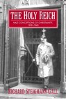 The Holy Reich - Richard (Kent State University Steigmann-Gall - 9780521823715