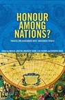 Honour Among Nations? - Marcia Langton ; Maureen Tehan ; Lisa Palmer ; Kathryn Shain - 9780522851328