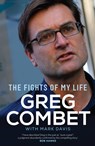 The Fights of My Life - Greg Combet ; Mark Davis - 9780522866179