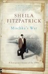 Mischka's War - Sheila Fitzpatrick - 9780522867862