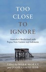 Too Close to Ignore - Mark Moran ; Jodie Curth-Bibb - 9780522875485