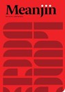 Meanjin Vol 82, No 2 - Meanjin Quarterly ; Esther Anatolitis - 9780522879735
