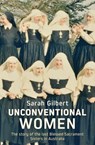 Unconventional Women - Sarah Gilbert - 9780522880403