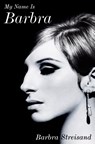 My Name is Barbra - Barbra Streisand - 9780525429524