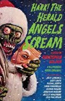 Hark! The Herald Angels Scream - Christopher Golden - 9780525433163