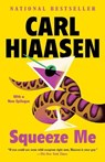 Squeeze Me - Carl Hiaasen - 9780525435280