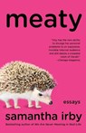 Meaty - Samantha Irby - 9780525436164