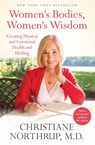 Women's Bodies, Women's Wisdom - Christiane Northrup - 9780525486114