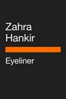Eyeliner - Zahra Hankir - 9780525508601