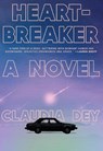Heartbreaker - Claudia Dey - 9780525511731