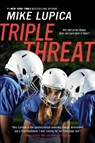 Triple Threat - Mike Lupica - 9780525514930