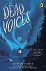 Dead Voices - Katherine Arden - 9780525515074