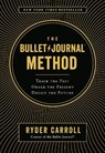 Bullet Journal Method - Ryder Carroll - 9780525533337