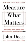 Measure What Matters - John Doerr - 9780525536222