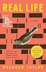 Real Life - Brandon Taylor - 9780525538899