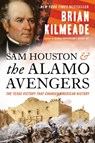 Sam Houston and the Alamo Avengers - Brian Kilmeade - 9780525540564