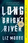 Long Bright River - Liz Moore - 9780525540687