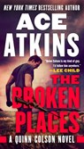 The Broken Places - Ace Atkins - 9780525542278