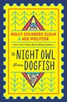To Night Owl From Dogfish - Holly Goldberg Sloan ; Meg Wolitzer - 9780525554561