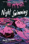 Starmer, A: Night Swimming - Aaron Starmer - 9780525555643