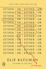 Either/Or - Elif Batuman - 9780525557616