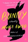 Bunny - Mona Awad - 9780525559740