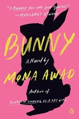 Bunny, Mona Awad -  - 9780525559757