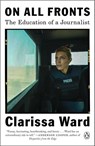 On All Fronts - Clarissa Ward - 9780525561484