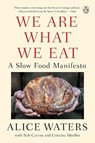 We Are What We Eat - Alice Waters - 9780525561552