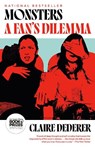 Monsters: A Fan's Dilemma - Claire Dederer - 9780525564188