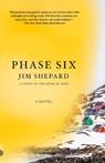 Shepard, J: Phase Six - Jim Shepard - 9780525565031