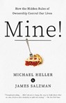 Mine! - Michael A. Heller ; James Salzman - 9780525565505