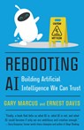 Rebooting AI - Gary Marcus ; Ernest Davis - 9780525566045