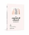 The Curated Closet Workbook - Anuschka Rees - 9780525575047