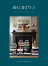 Bibliostyle - Nina Freudenberger ; Sadie Stein - 9780525575443