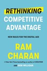 Rethinking Competitive Advantage - Ram Charan - 9780525575603
