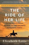 The Ride of Her Life - Elizabeth Letts - 9780525619345