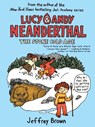Lucy & Andy Neanderthal: The Stone Cold Age - Jeffrey Brown - 9780525643982