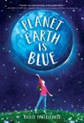 Planet Earth Is Blue - Nicole Panteleakos - 9780525646600