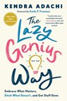 The Lazy Genius Way - Adachi Kendra - 9780525653936