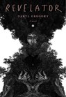 Revelator - Daryl Gregory - 9780525657385