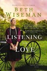 Listening to Love - Beth Wiseman - 9780529118714