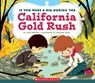 If You Were a Kid During the California Gold Rush (If You Were a Kid) - Josh Gregory - 9780531232149