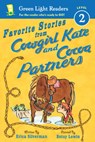 Favorite Stories from Cowgirl Kate and Cocoa Partners - Silverman Erica Silverman ; Betsy Lewin Betsy Lewin - 9780544022652