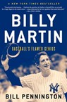 Billy Martin - Bill Pennington - 9780544022942