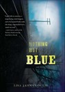Nothing But Blue - Lisa Jahn-Clough - 9780544035669