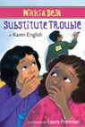Nikki and Deja: Substitute Trouble - English Karen English ; Freeman Laura Freeman - 9780544223882