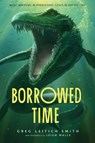 Borrowed Time - Leitich Smith Greg Leitich Smith - 9780544237117