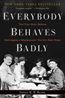 Everybody Behaves Badly - Lesley M. M. Blume - 9780544237179